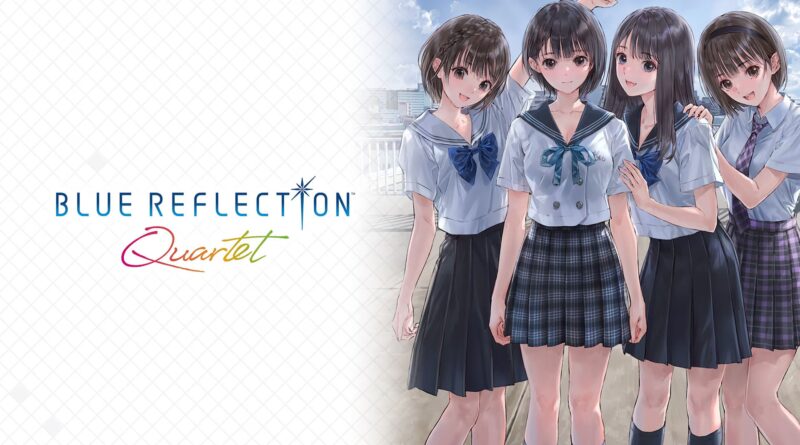 Group of four anime-schoolgirls in uniform posing together on a rooftop, with the title 'Blue Reflection Quartet' text on the left.