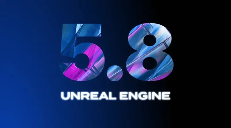 Unreal Engine logo showing the version 5.8 on a blue-to-black gradient background.